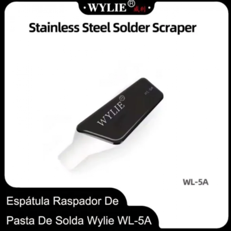 ESPÁTULA RASPADOR DE PASTA DE SOLDA WYLIE (WL-5A)