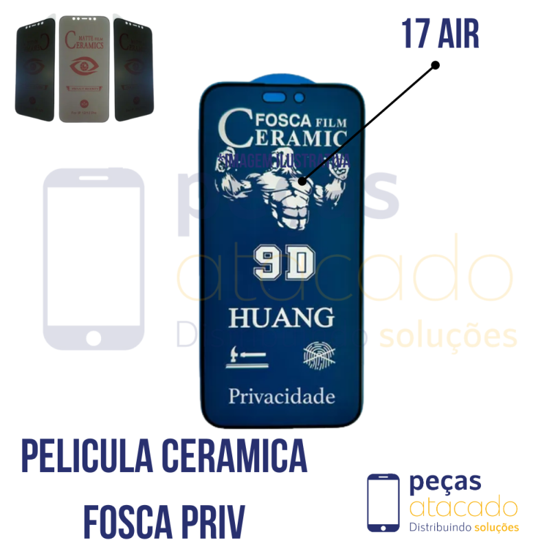 P-0762 PELICULA IPHONE 17 AIR CERAMICA FOSCA PRIVACIDADE