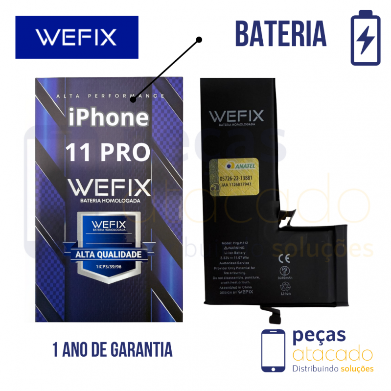 BA-0621 BATERIA WEFIX IPHONE 11 PRO (A2160) ANATEL (1 ANO DE GARANTIA)