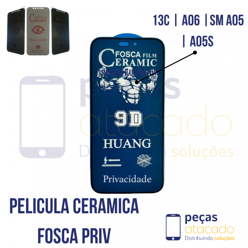 P-0601 PELICULA XIAOMI REDMI 13C | A06 |SM A05 | A05S CERAMICA FOSCA PRIVACIDADE