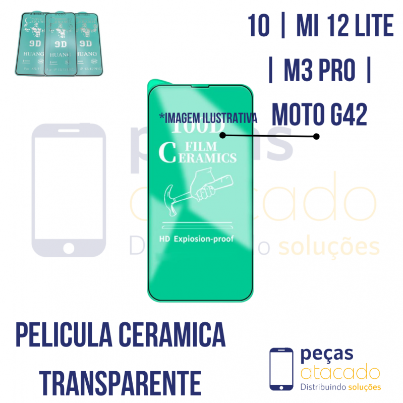 P-0269 PELICULA XIAOMI REDMI 10 | MI 12 LITE | M3 PRO | MOTO G42 CERAMICA TRANSPARENTE