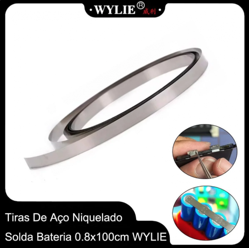 TIRAS DE AÇO NIQUELADO SOLDA BATERIA WYLIE