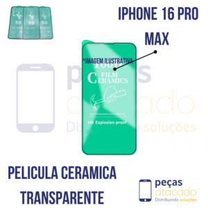 P-0467 PELICULA IPHONE 16 PRO MAX CERAMICA TRANSPARENTE