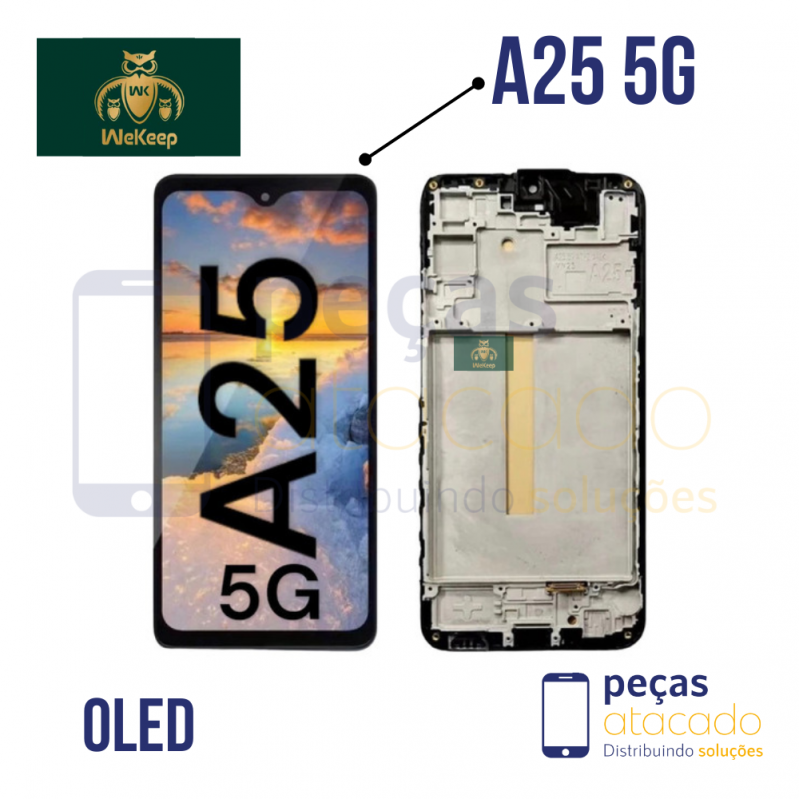 S-0682 FRONTAL SAMSUNG A25 5G (A256) COM ARO WE KEEP  OLED