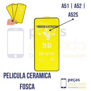 P-0654 PELICULA SAMSUNG A51 | A52 | A52S CERAMICA FOSCA