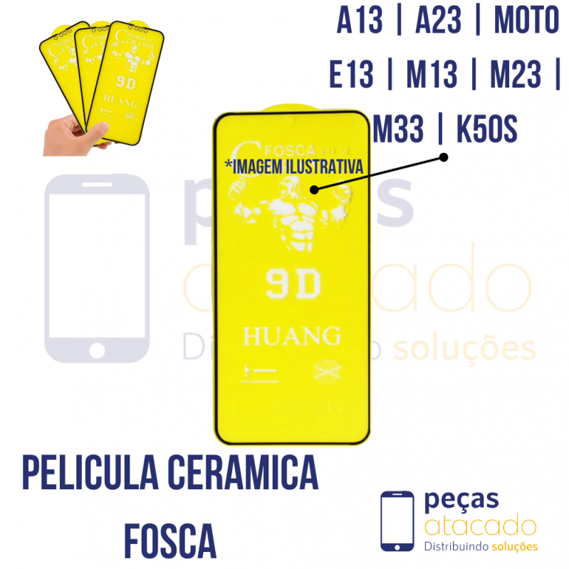 P-0614 PELICULA SAMSUNG A13 | A23 | MOTO E13 | M13 | M23 | M33 | K50S CERAMICA FOSCA